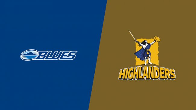 Blues vs Highlanders Super Rugby Live Stream 2024 & Match Replay